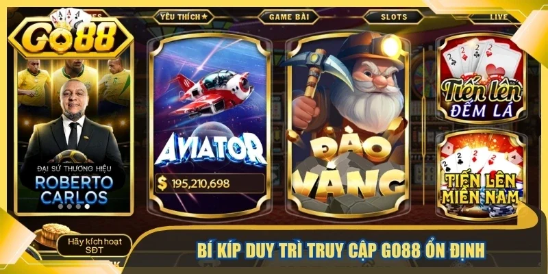 Bí kíp duy trì truy cập Go88 ổn định