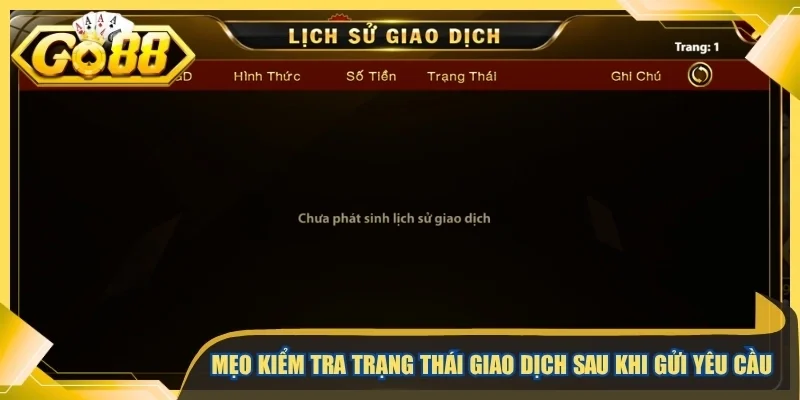 Mẹo kiểm tra trạng thái giao dịch sau khi gửi yêu cầu