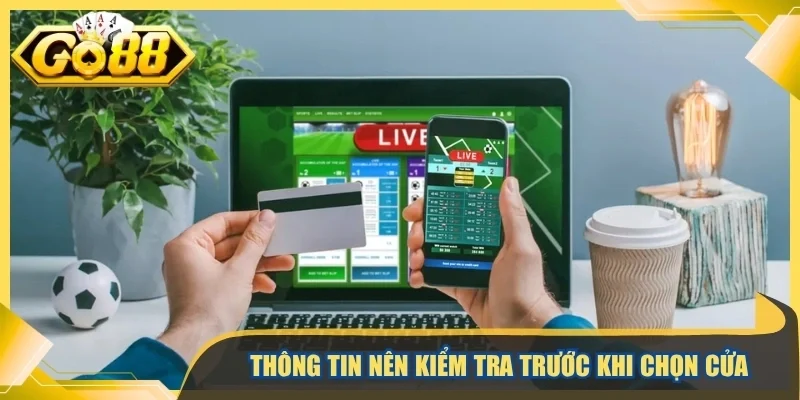 Thông tin nên kiểm tra trước khi chọn cửa